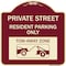 Signmission Private Street Private Street Resident Parking Tow Away Zone Aluminum Sign, 18" x 18", BU-1818-23240 A-DES-BU-1818-23240 - alternate 1